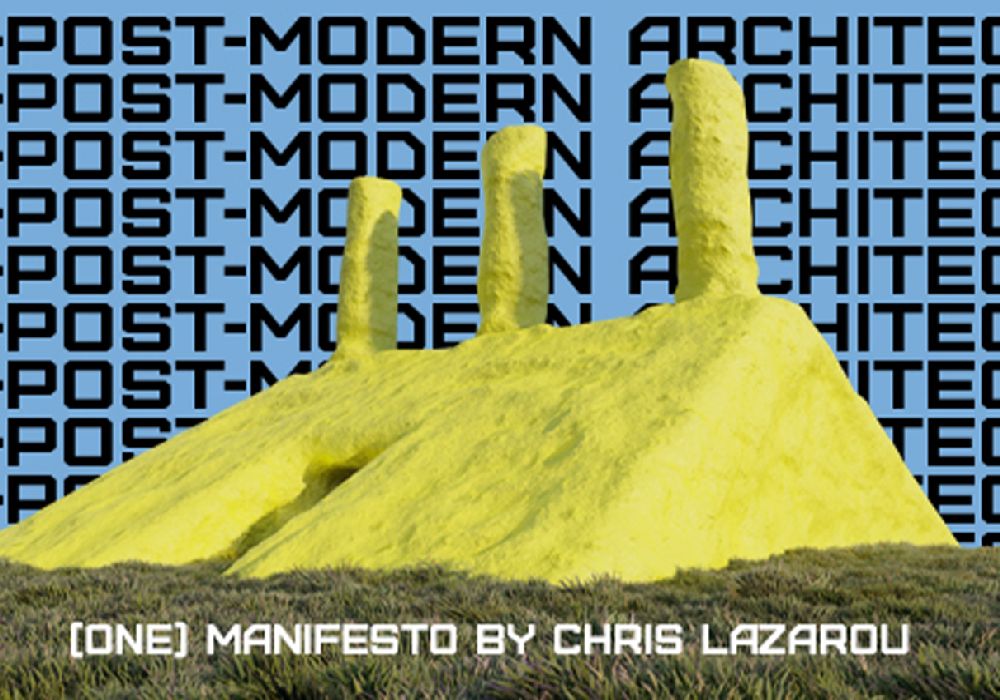 Εγκαινιάζεται η ατομική έκθεση «Post-post-Modern Architecture: Manifesto by Chris Lazarou» του Chris Lazarou