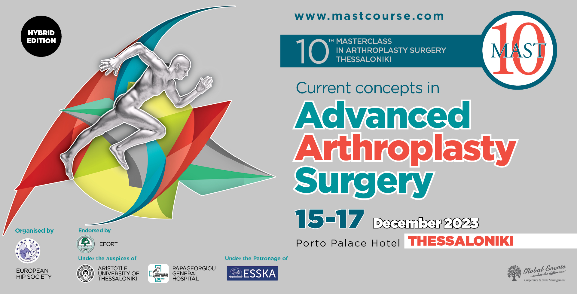 10ο Διεθνές Συνέδριο «Masterclass in Arthroplasty Surgery Thessaloniki: Advanced Arthroplasty Surgery» (MAST)