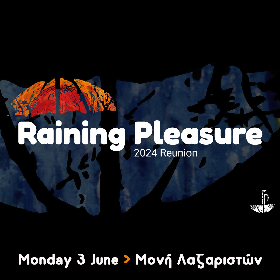 Θεσσαλονίκη: «Raining Pleasure», η κορυφαία ελληνική αγγλόφωνη μπάντα επιστρέφει!