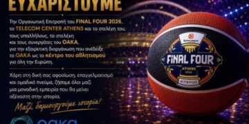 ΟΑΚΑ: «Μαζί δημιουργούμε ιστορία» – Το μεγάλο “ευχαριστώ” για την επιτυχία του Final Four 2026
